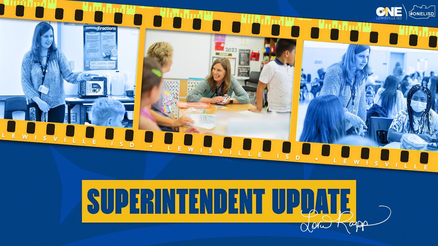 Superintendent Update: Campus Profiles